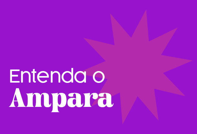 Imagem com fundo em roxo e forma de estrela com diversas pontas em um rosa escruro ao fundo. Sob a imagem, alinhado à esquerda, o nome do botão "Entenda o Ampara"